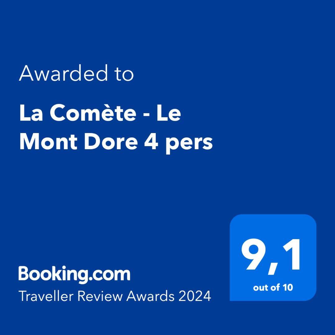 La Comete - Dore 4 Pers * Le Mont-Dore